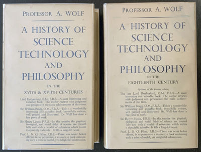 A History of Science, Technology and Philosophy in the 17th & 17th Centuries; [with]: . . . in the Eighteenth Century.