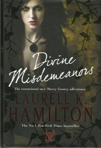 DIVINE MISDEMEANORS by Hamilton, Laurell K - 2009