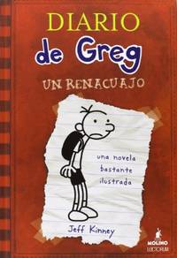 Diaro de Greg, un renacuajo / Diary Of A Wimpy Kid (Diaro de Greg, un renacuajo / Diary of a...