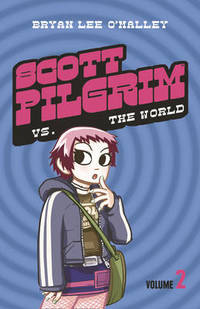 Scott Pilgrim vs The World: Volume 2 (Scott Pilgrim)