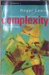 Complexity: Life at the Edge of Chaos