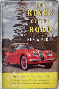 The Kings of the Road by Purdy, Ken W - 1955