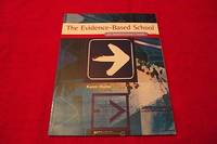 image of The Evidence-Based School: An Administrator's Guide