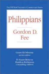 Philippians (IVP New Testament Commentary Series) by Gordon D. Fee - 1999-02-08