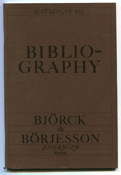 Björck & Börjesson. Catalogue 515. Bibliography.…