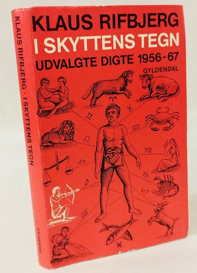 I skyttens tegn - udvalgte digte 1956 - 67.