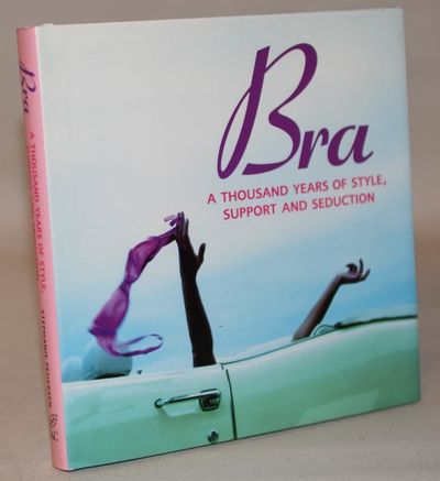 Bra - A Thousand Years Of Style, Support &…
