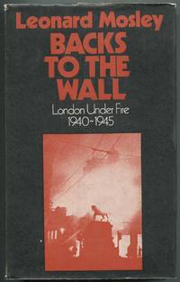 cover of Backs to the Wall: London Under Fire, 1939-45