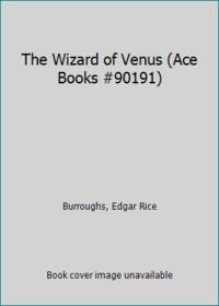 The Wizard of Venus (Ace Books #90191)