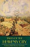 Tales of the Heavenly City Special Excerpt Edition Featuring Rabbi Yehoshua Leib Diskin