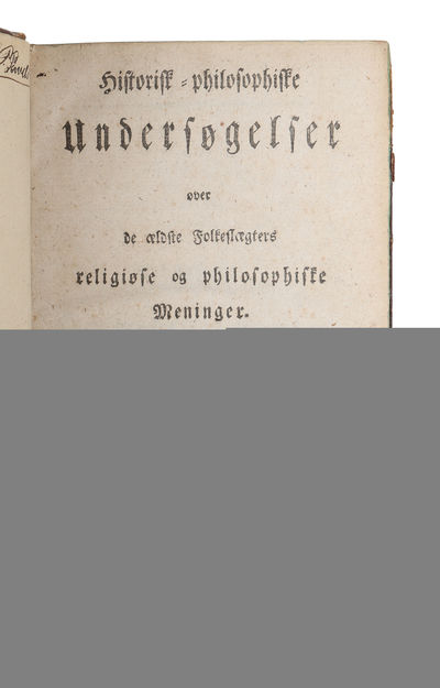 Historisk-philosophiske Undersøgelser over de ældste Folkeslægters religiøse og philosophiske Meninger. (photo 2)