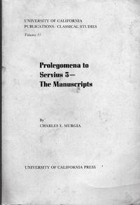 Prolegomena to Servius 5 - The Manuscripts