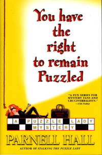 YOU HAVE THE RIGHT TO REMAIN PUZZLED.