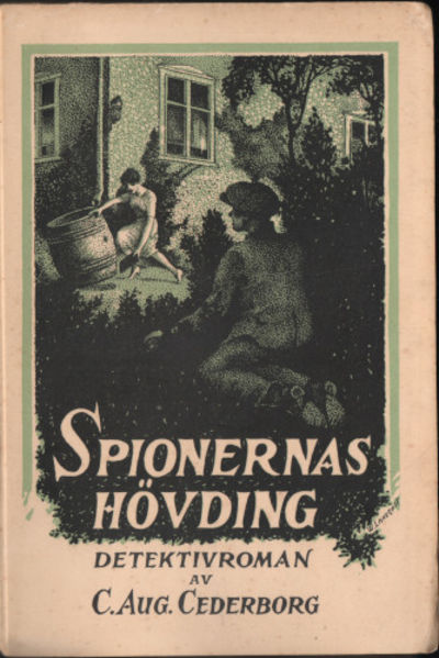 SPIONERNAS HÖVDING.