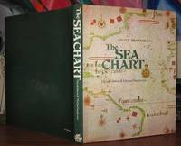 THE SEA CHART An Historical Survey based on the Collections in the National Maritime Museum