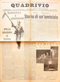 Quadrivio. Grande Settimanale Letterario Illustrato di Roma. Year I, No. 1 (6 Agosto 1933) through Year VIII, No. 29 (12 Maggio 1940)