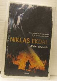 I döden dina män.