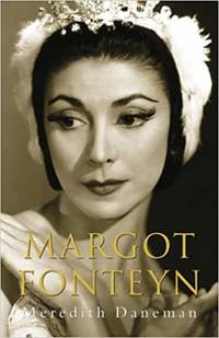 Margot Fonteyn by Daneman, Meredith: