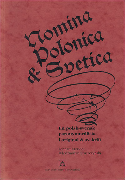 Nomina Polonica & Svetica. En polsk-svensk…