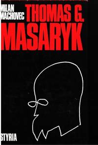 Thomas G. Masaryk. Mit einem Nachwort von…
