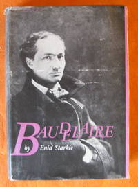 Baudelaire by Starkie, Enid - 1958