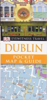 image of DK Eyewitness Travel Pocket Map & Guide: Dublin (DK Eyewitness Pocket Map and Guide)