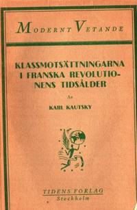 Klassmotsättningarna i franska revolutionens…