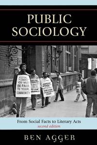 Public Sociology : From Social Facts to Literary Acts