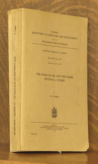 image of THE FLORA OF BIC AND THE GASPE PENINSULA, QUEBEC - CANADA DEPTARTMENT OF RESOURCES AND DEVELOPMENT, DEVELOPMENT SERVICES BRANCH, NATIONAL MUSEUM OF CANADA - BULLETIN NO. 115, BIOLOGICAL SERIES NO. 39