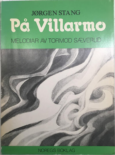 På Villarmo. Melodier av Tormod Sæverud