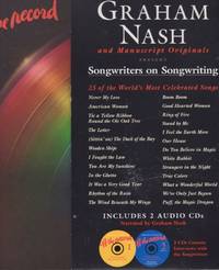 Graham Nash and Manuscript Originals Present Off the record Songwriters on Songwriting 25 of the...