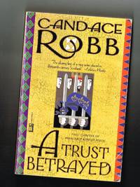 cover of A Trust Betrayed
