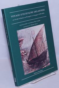 image of Voyage d'Eustache Delafosse sur la côte de Guinée, au Portugal & en Espagne (1479-1481)