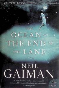 The Ocean at the End of the Lane: A Novel by Gaiman, Neil - 2014-06-03