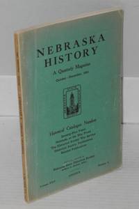 Nebraska history: a quarterly magazine, vol. xxii, no. 4, October-December