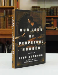 cover of Our Lady of Perpetual Hunger: A Memoir