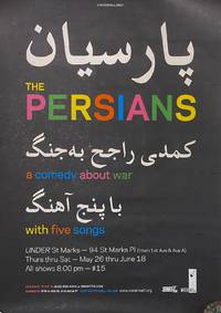 The Persians... a comedy about war with five songs