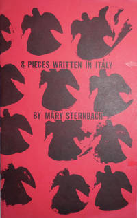 8 Pieces Written In Italy (Poet Ted Berrigan's Copy) by Mary Sternbach - Paperback - First edition - 1982 - from Derringer Books (SKU: 24034)