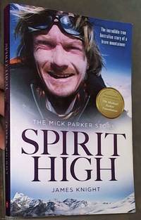 image of Spirit High: The Mick Parker Story
