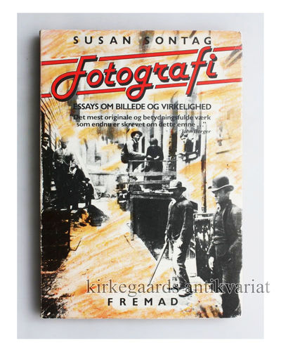 FOTOGRAFI. Essays om billede og virkelighed.