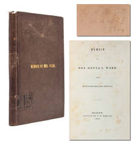 Memoirs of Mrs. Hetta L. Ward with Selections from her Writings (Presentation Copy)