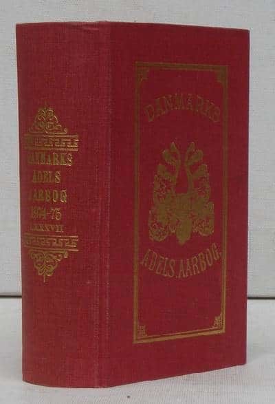 DANMARKS ADELS AARBOG. 1974-75. Red. af Sven…