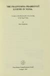 View Image 2 of 2 for The Pradyumna-Prabhavati legend in Nepal: A study of the Hindu myth of the draining of the Nepal Val... Inventory #69155