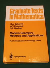 Modern Geometry Methods and Applications: Part III: Introduction to Homology Theory (Graduate...
