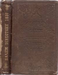 The Salem Directory by Adams, George (publisher of the Boston Directory, Massachusetts Register, etc.) - 1857