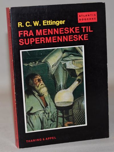 Fra menneske til supermenneske.