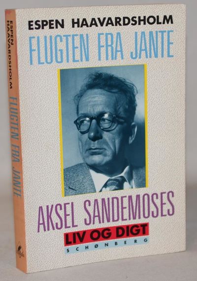 Flugten fra Jante - Et portræy af Aksel…