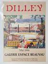 RAMON DILLEY GALERIE ESPACE BEAUVAU POSTER