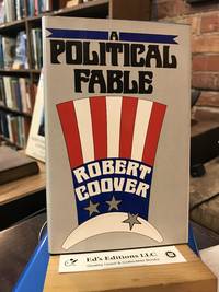 A Political Fable by Coover, Robert - 1980-08-01