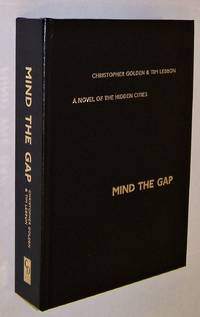 Mind the Gap: A Novel of the Hidden Cities